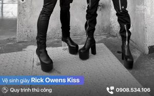 Vệ sinh giày Rick Owens Kiss